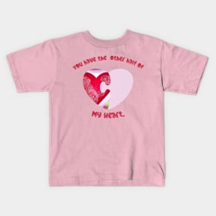 Other Half of My Heart Kids T-Shirt